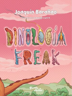 cover image of Dinología freak